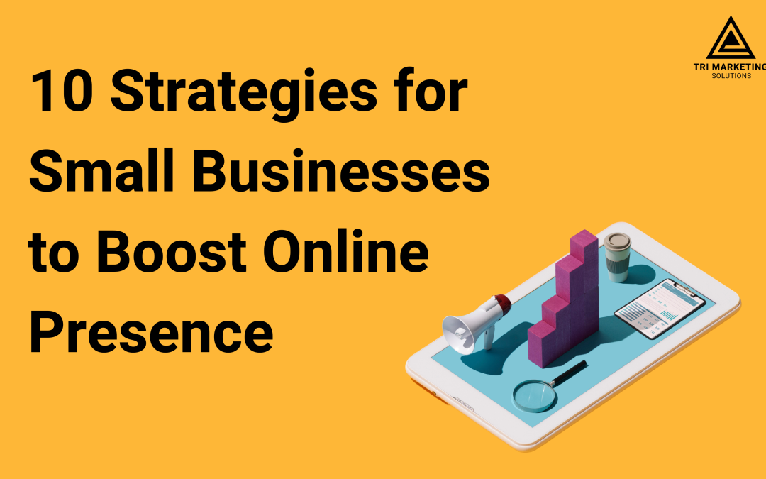 10 Marketing Strategies for Small Businesses